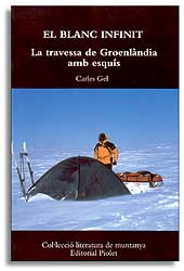 EL BLANC INFINIT. LA TRAVESSA DE GROENLÀNDIA AMB ESQUÍS. 1
