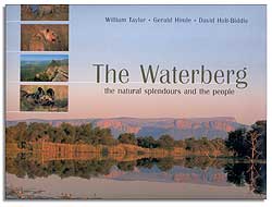 THE WATERBERG. THE NATURAL SPLENDOURS AND THE PEOPLE 1