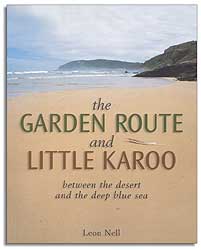 THE GARDEN ROUTE AND LITTLE KAROO. BETWEEN THE DESERT AND THE DEEP BLUE SEA 1