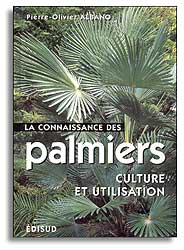 LA CONNAISSANCE DES PALMIERS. CULTURE ET UTILISATION 1