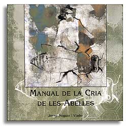 MANUAL DE LA CRIA DE LES ABELLES 1