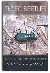 TIGER BEETLES. THE EVOLUTION, ECOLOGY AND DIVERSITY OF THE CICINDELIDS 1