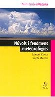 MINIGUIES NATURA. NÚVOLS I FENÒMENS METEOROLÒGICS 1