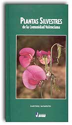 PLANTAS SILVESTRES DE LA COMUNIDAD VALENCIANA 1
