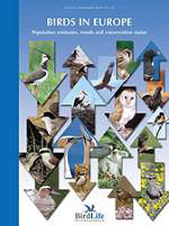 BIRDS IN EUROPE. POPULATION ESTIMATES, TRENDS AND CONSERVATION STATUS 1