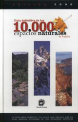 GUÍA DEFINITIVA DE LOS 10.000 ESPACIOS NATURALES 1