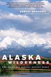 ALASKA WILDERNESS EXPLORING THE CENTRAL BROOKS RANGE 1
