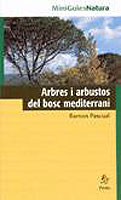 MINIGUIES NATURA. ARBRES I ARBUSTOS DEL BOSC MEDITERRANI 1