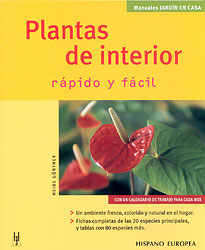PLANTAS DE INTERIOR RÁPIDO Y FÁCIL 1