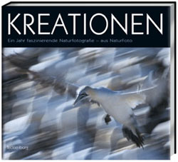 KREATIONEN. EIN JAHR FASZINIERENDE NATURFOTOGRAFIE - AUS NATURFOTO 1