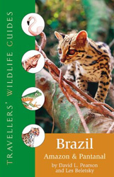 TRAVELLERS' WILDLIFE GUIDES. BRAZIL, AMAZON &AMP; PANTANAL 1