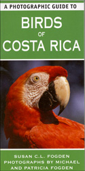 A PHOTOGRAPHIC GUIDE TO BIRDS OF COSTA RICA 1