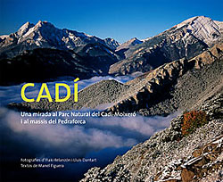 CADÍ UNA MIRADA AL PARC NATURAL DEL CADÍ-MOIXERÓ I AL MASSÍS DEL PEDRAFORCA 1