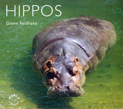 WORLD LIFE LIBRARY. HIPPOS 1