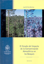 EL ESTUDIO DEL IMPACTO DE LA CONTAMINACIÓN ATMOSFÉRICA EN LOS BOSQUES 1