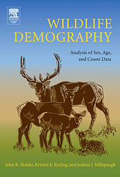WILDLIFE DEMOGRAPHY. ANALYSIS OF SEX, AGE, AND COUNT DATA 1