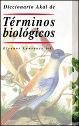 DICCIONARIO AKAL DE TÉRMINOS BIOLÓGICOS 2