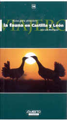 RUTAS PARA DESCUBRIR. LA FAUNA EN CASTILLA Y LEÓN. 2