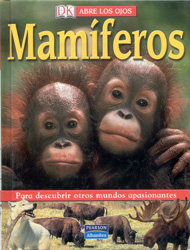 ABRE LOS OJOS. MAMÍFEROS 1