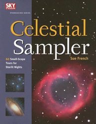 CELESTIAL SAMPLER. 60 SMALL-SCOPE TOURS FOR STARLIT NIGHTS 1