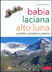 BABIA, LACIANA Y ALTO LUNA. PUEBLOS, PAISAJES Y PASEOS 1