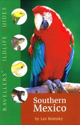 TRAVELLERS' WILDLIFE GUIDES. SOUTHERN MEXICO 1