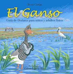 EL GANSO. GUÍA DE DOÑANA PARA NIÑOS Y ADULTOS LISTOS 1
