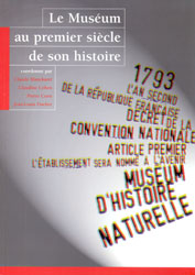 LE MUSÉUM AU PREMIER SIÈCLE DE SON HISTOIRE 1