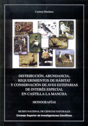 DISTRIBUCIÓN, ABUNDANCIA, REQUERIMIENTOS DE HÁBITAT Y CONSERVACIÓN DE AVES ESTEPARIAS DE INTERÉS ESPECIAL EN CASTILLA-LA MANCHA 1