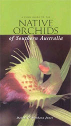 FIELD GUIDE TO NATIVE ORCHIDS OF SOUTHERN AUSTRALIA 1