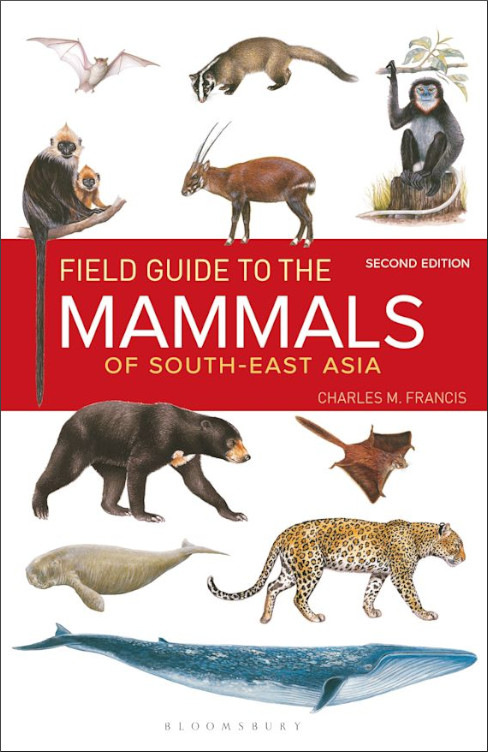 FIELD GUIDE TO THE MAMMALS OF SOUTH EAST ASIA 1