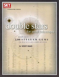 DOUBLE STARS FOR SMALL TELESCOPES: MORE THAN 2100 STELLAR GEMS FOR BACKYARD OBSERVERS 1