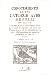 CONOCIMIENTO DE LAS CATORCE AVES MENORES DE JAULA. SU CANTO, CRÍA Y NATURALEZA 1