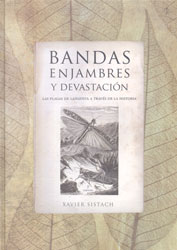 BANDAS, ENJAMBRES Y DEVASTACIÓN. LAS PLAGAS DE LANGOSTA A TRAVÉS DE LA HISTORIA 1