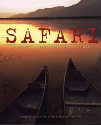 SAFARI. JOURNEYS THROUGH WILD AFRICA 1