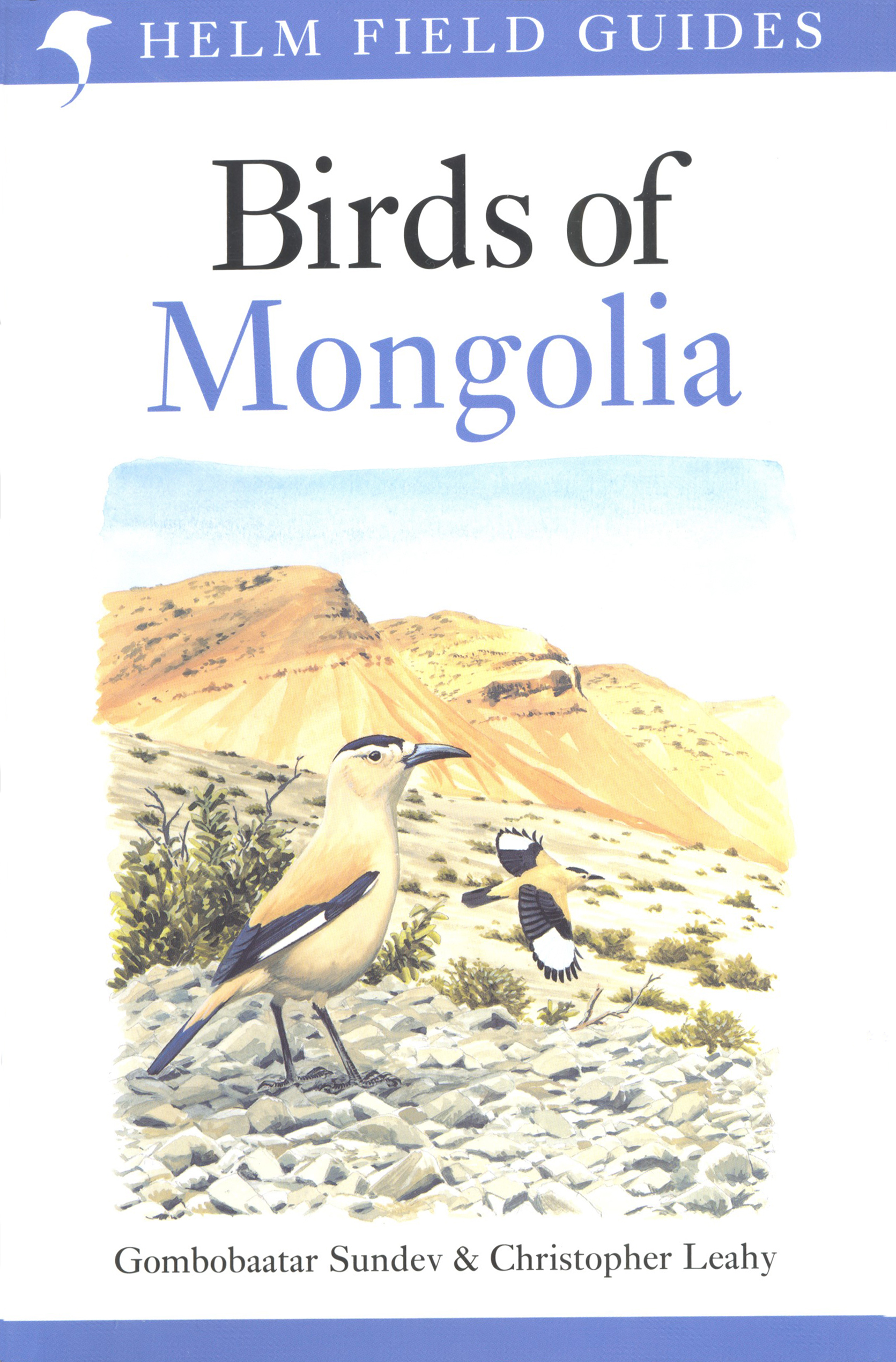 HELM FIELD GUIDES. BIRDS OF MONGOLIA 1