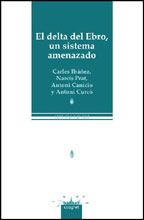 EL DELTA DEL EBRO, UN SISTEMA AMENAZADO 1