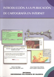 INTRODUCCIÓN A LA PUBLICACIÓN DE CARTOGRAFÍA EN INTERNET 1