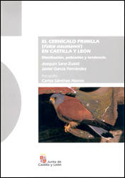 EL CERNÍCALO PRIMILLA (FALCO NAUMANNI) EN CASTILLA Y LEÓN. DISTRIBUCIÓN, POBLACIÓN Y TENDENCIA 1