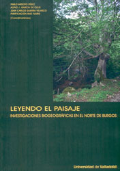 LEYENDO EL PAISAJE. INVESTIGACIONES BIOGEOGRÁFICAS EN EL NORTE DE BURGOS 1