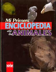 MI PRIMERA ENCICLOPEDIA DE LOS ANIMALES 1
