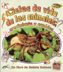 CICLOS DE VIDA DE LOS ANIMALES: CRECIMIENTO Y CAMBIOS 1