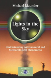 LIGHTS IN THE SKY. UNDERSTANDING ASTRONOMICAL AND METEOROLOGICAL PHENOMENA 1