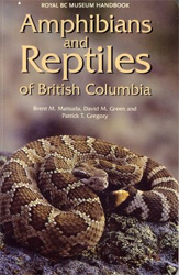 AMPHIBIANS AND REPTILES OF BRITISH COLUMBIA 1