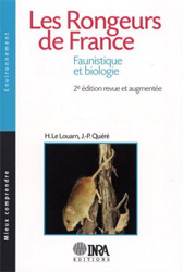 LES RONGEURS DE FRANCE. FAUNISTIQUE ET BIOLOGIE 1