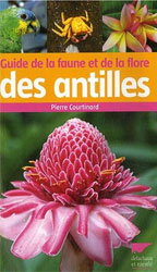 GUIDE DE LA FAUNE ET DE LA  FLORE DES ANTILLES 1