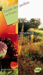 GUIDE DES JARDINS EN FRANCE. 1: TOME NORD 1