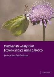 MULTIVARIATE ANALYSIS OF ECOLOGICAL DATA USING CANOCO 1