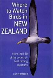 WHERE TO WATCH BIRDS IN NEW ZEALAND. MORE THAN 30 OF THE COUNTRY'S BEST BIRDING LOCATIONS 1