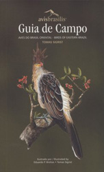 GUIA DE CAMPO AVES DO BRASIL ORIENTAL/BIRDS OF EASTERN BRAZIL 1